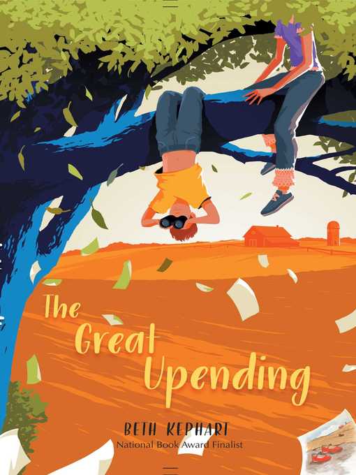 Title details for The Great Upending by Beth Kephart - Wait list